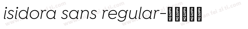 isidora sans regular字体转换